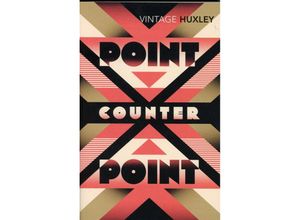 9780099458197 - Point Counter Point - Aldous Huxley Kartoniert (TB)