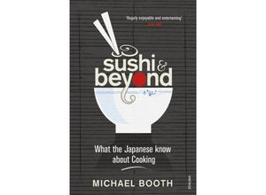 9780099516446 - Sushi & Beyond - Michael Booth Kartoniert (TB)