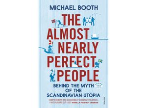 9780099546078 - The Almost Nearly Perfect People - Michael Booth Kartoniert (TB)