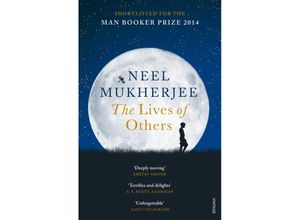 9780099554486 - The Lives of Others - Neel Mukherjee Kartoniert (TB)