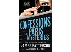 9780099568254 - Confessions The Paris Mysteries   Confessions Bd3 - James Patterson Maxine Paetro Kartoniert (TB)