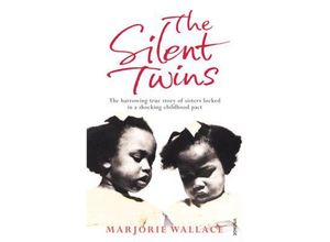 9780099586418 - The Silent Twins - Marjorie Wallace Taschenbuch