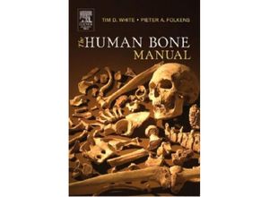 9780120884674 - The Human Bone Manual - Tim D White Pieter A Folkens Kartoniert (TB)