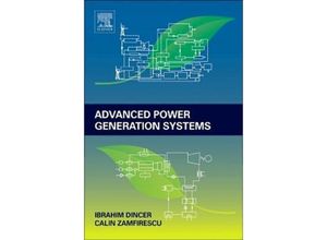 9780123838605 - Advanced Power Generation Systems - Ibrahim Dincer Calin Zamfirescu Gebunden