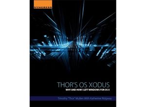 9780124104631 - Thors OS Xodus - Timothy Thor Mullen Kartoniert (TB)