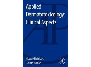 9780124201309 - Applied Dermatotoxicology - Howard I Maibach Golara Honari Kartoniert (TB)