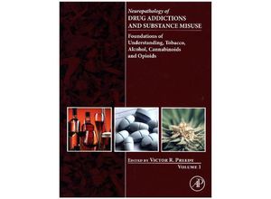 9780128002131 - Neuropathology of Drug Addictions and Substance Misuse Volume 1Vol1 Gebunden