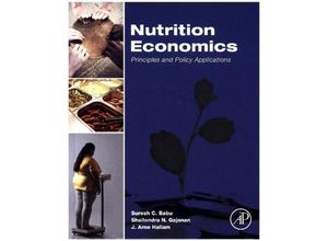 9780128008782 - Nutrition Economics - Suresh Babu Shailendra Gajanan J Arne Hallam Gebunden