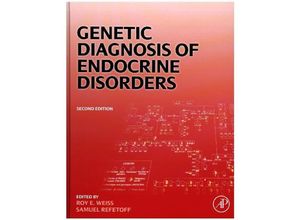 9780128008928 - Genetic Diagnosis of Endocrine Disorders - Roy E Weiss Gebunden