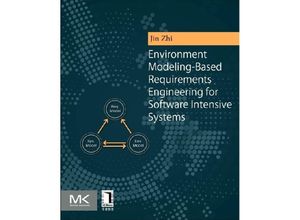 9780128019542 - Environment Modeling-Based Requirements Engineering for Software Intensive Systems - Zhi Jin Kartoniert (TB)