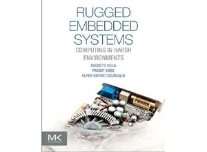 9780128024591 - Rugged Embedded Systems - Augusto Vega Pradip Bose Alper Buyuktosunoglu Kartoniert (TB)