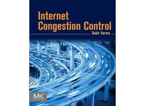 9780128035832 - Internet Congestion Control - Subir Varma Kartoniert (TB)