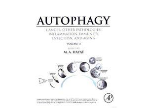 9780128054208 - Autophagy Cancer Other Pathologies Inflammation Immunity Infection and Aging - M Hayat Gebunden