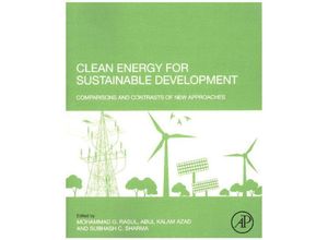 9780128054239 - Clean Energy for Sustainable Development - Abul Azad Mohammad G Rasul Subhash C Sharma Kartoniert (TB)