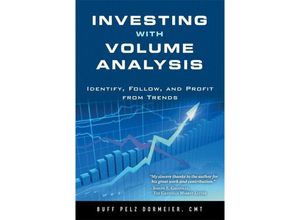 9780133381047 - Investing with Volume Analysis - Buff Pelz Dormeier Kartoniert (TB)