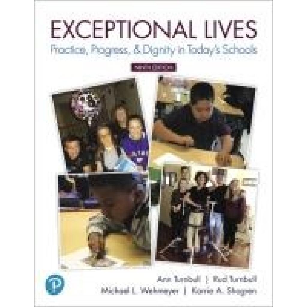 9780134984339 - Turnbull Ann Exceptional Lives Practice Progress & Dignity in Todays Schools