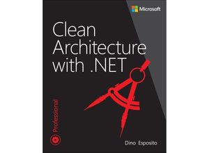 9780138203283 - Clean Architecture with NET - Dino Esposito Kartoniert (TB)