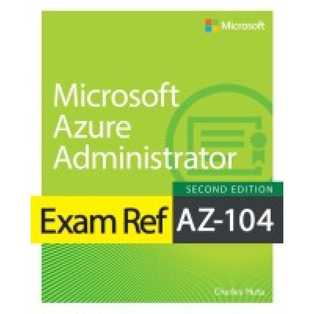 9780138345938 - Pluta Charles Exam Ref AZ-104 Microsoft Azure Administrator