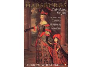 9780140236347 - The Habsburgs - Andrew Wheatcroft Kartoniert (TB)