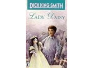 9780140344165 - Lady Daisy - Dick King-Smith Taschenbuch