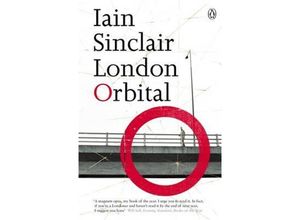 9780141014746 - London Orbital - Iain Sinclair Kartoniert (TB)