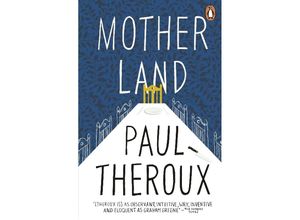 9780141048789 - Mother Land - Paul Theroux Kartoniert (TB)