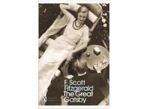 9780141182636 - Penguin Modern Classics   The Great Gatsby - F Scott Fitzgerald Kartoniert (TB)