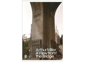 9780141189963 - Arthur Miller - GEBRAUCHT A View from the Bridge (Penguin Modern Classics) - Preis vom 02102023 050404 h