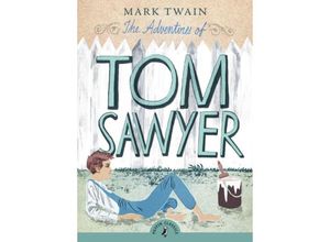 9780141321103 - The Adventures of Tom Sawyer - Mark Twain Kartoniert (TB)