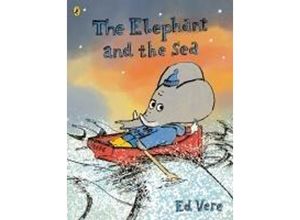 9780141376400 - The Elephant and the Sea - Ed Vere Taschenbuch