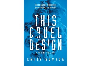 9780141379289 - This Cruel Design - Emily Suvada Kartoniert (TB)