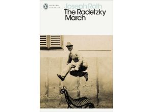 9780141393421 - Penguin Modern Classics   The Radetzky March - Joseph Roth Kartoniert (TB)