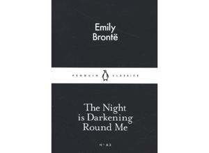 9780141398471 - The Night is Darkening Round Me - Emily Brontë Kartoniert (TB)