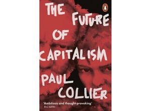 9780141987255 - The Future of Capitalism - Paul Collier Kartoniert (TB)