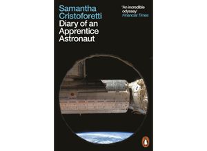 9780141989549 - Diary of an Apprentice Astronaut - Samantha Cristoforetti Kartoniert (TB)