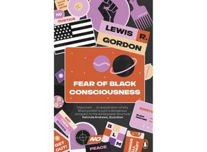 9780141989648 - Fear of Black Consciousness - Lewis R Gordon Kartoniert (TB)