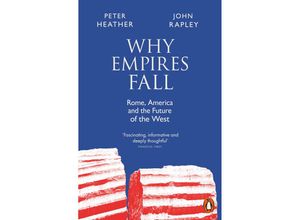 9780141991160 - Why Empires Fall - John Rapley Peter Heather Taschenbuch