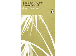 9780141997063 - Green Ideas   The Last Tree on Easter Island - Jared Diamond Kartoniert (TB)