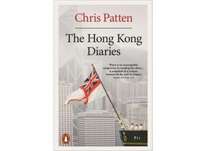 9780141999708 - The Hong Kong Diaries - Chris Patten Kartoniert (TB)