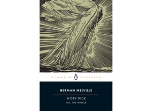 9780142437247 - Penguin Classics   Moby-Dick English edition - Herman Melville Kartoniert (TB)