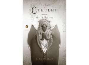 9780143106487 - The Call of Cthulhu and Other Weird Stories (Penguin Classics Deluxe Edition) - Howard Ph Lovecraft Kartoniert (TB)