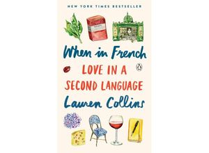 9780143110736 - When in French - Lauren Collins Kartoniert (TB)