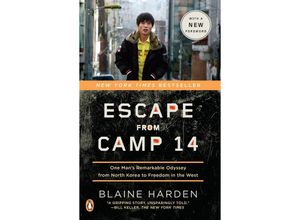 9780143122913 - Escape from Camp 14 - Blaine Harden Kartoniert (TB)