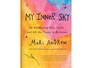 9780143135241 - My Inner Sky - Mari Andrew Gebunden