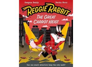 9780192788337 - Reggie Rabbit The Great Carrot Heist - Swapna Haddow Taschenbuch