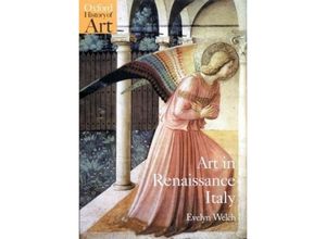 9780192842794 - Art in Renaissance Italy 1350-1500 - Evelyn Welch Kartoniert (TB)