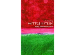 9780192854117 - Wittgenstein A Very Short Introduction - A C Grayling Kartoniert (TB)