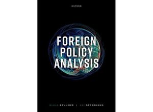 9780192857453 - Foreign Policy Analysis - Klaus Brummer Kai Oppermann Taschenbuch