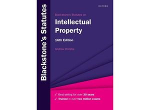 9780192858542 - Blackstones Statutes on Intellectual Property - Andrew Christie Taschenbuch