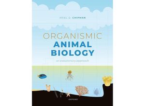 9780192893598 - Organismic Animal Biology - Ariel D Chipman Taschenbuch